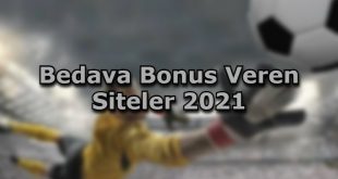 bedava bonus veren siteler adres