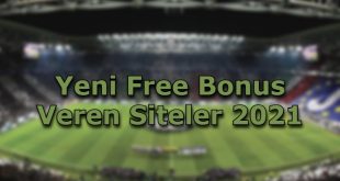 yeni free bonus veren siteler iletisim