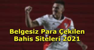 belgesiz para cekilen bahis siteleri guvenilir