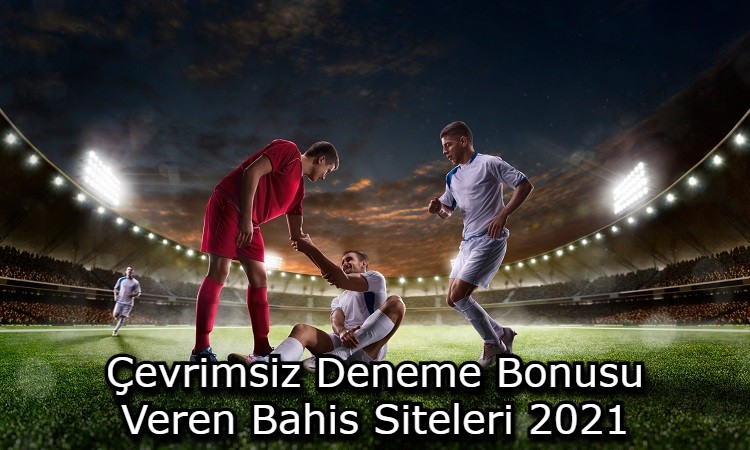 deneme bonusu nedir